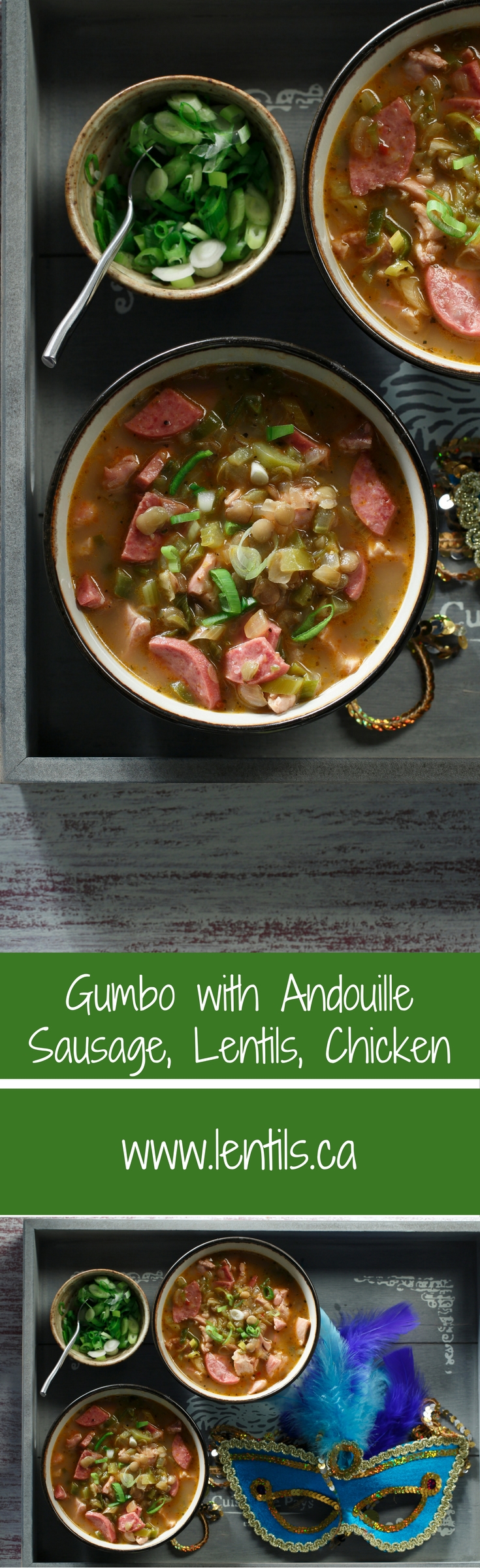 Gumbo with Andouille Sausage, Lentils & Chicken