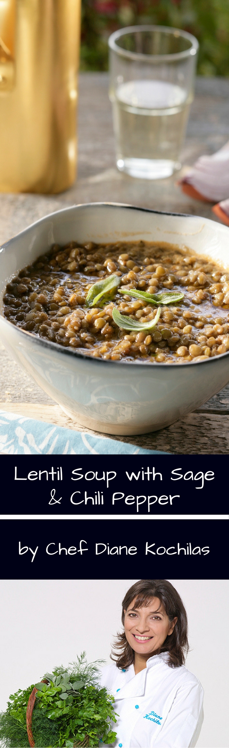 Lentil Soup with Sage and Chili Pepper
